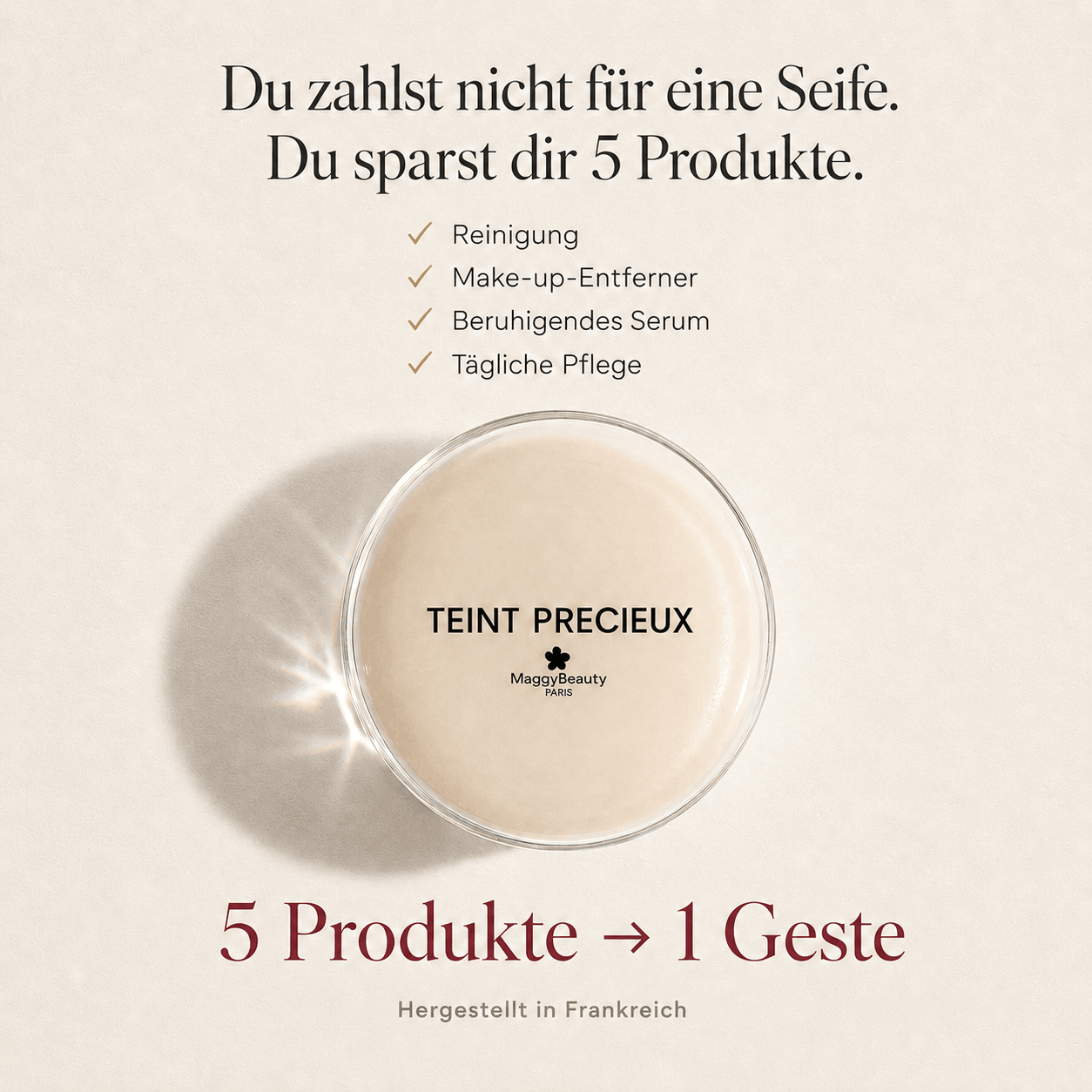 Teint Précieux — Die minimalistische Seife, die fünf Skincare-Produkte ersetzt. Skinimalistisch.